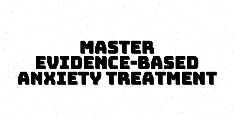 How Meta-Analysis Transforms Therapeutic Approaches for Anxiety Disorders