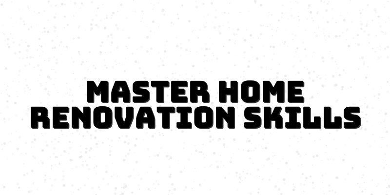 Renovation Mastery Course for Professionals