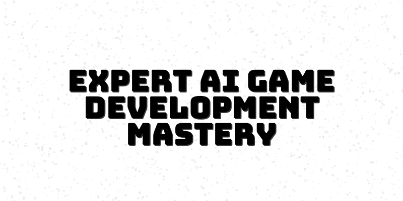 Unlocking the Secrets of AI-Driven Game Development: A Guide for Experts