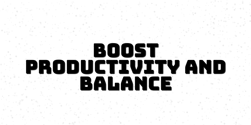 Unlocking Productivity Strategies for a Healthy Work-Life Balance