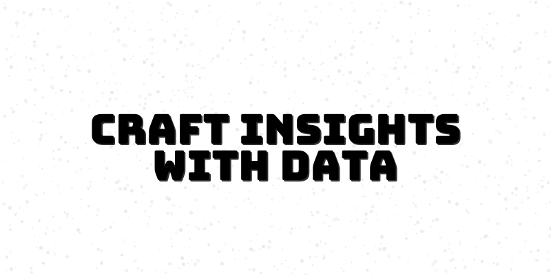 Data Storytelling Course: Craft Insights with Tableau