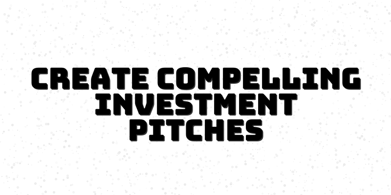 Investment Pitch Book Mastery - Course