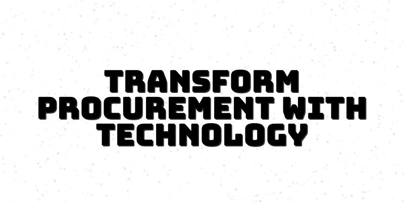 Digital Transformation in Procurement - Course