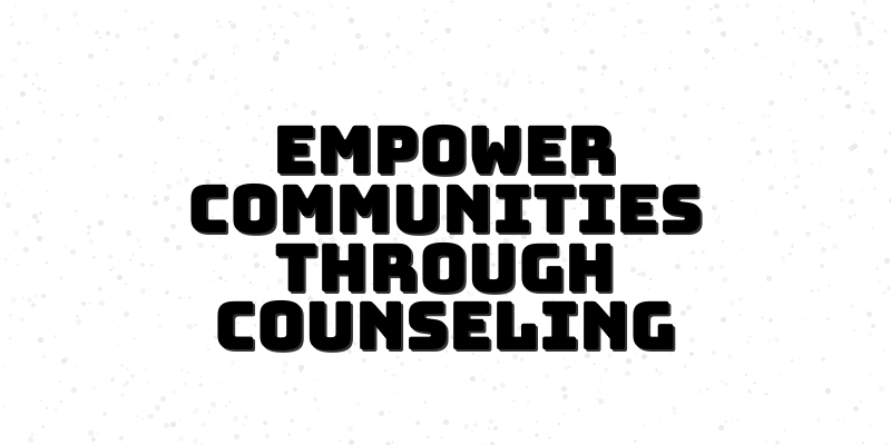 Community Counseling Course for Underserved Populations