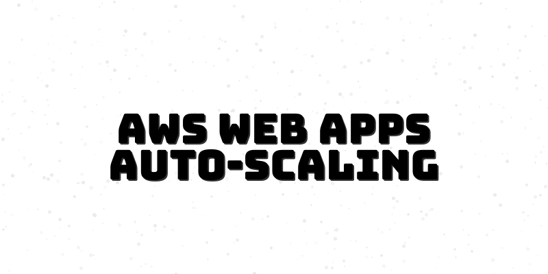 Build Scalable Web Applications - Course